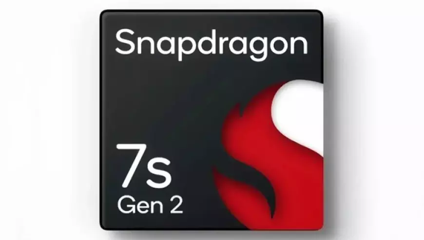 Snapdragon 7s Gen 2 4nm processor for low-cost smartphones unveiled